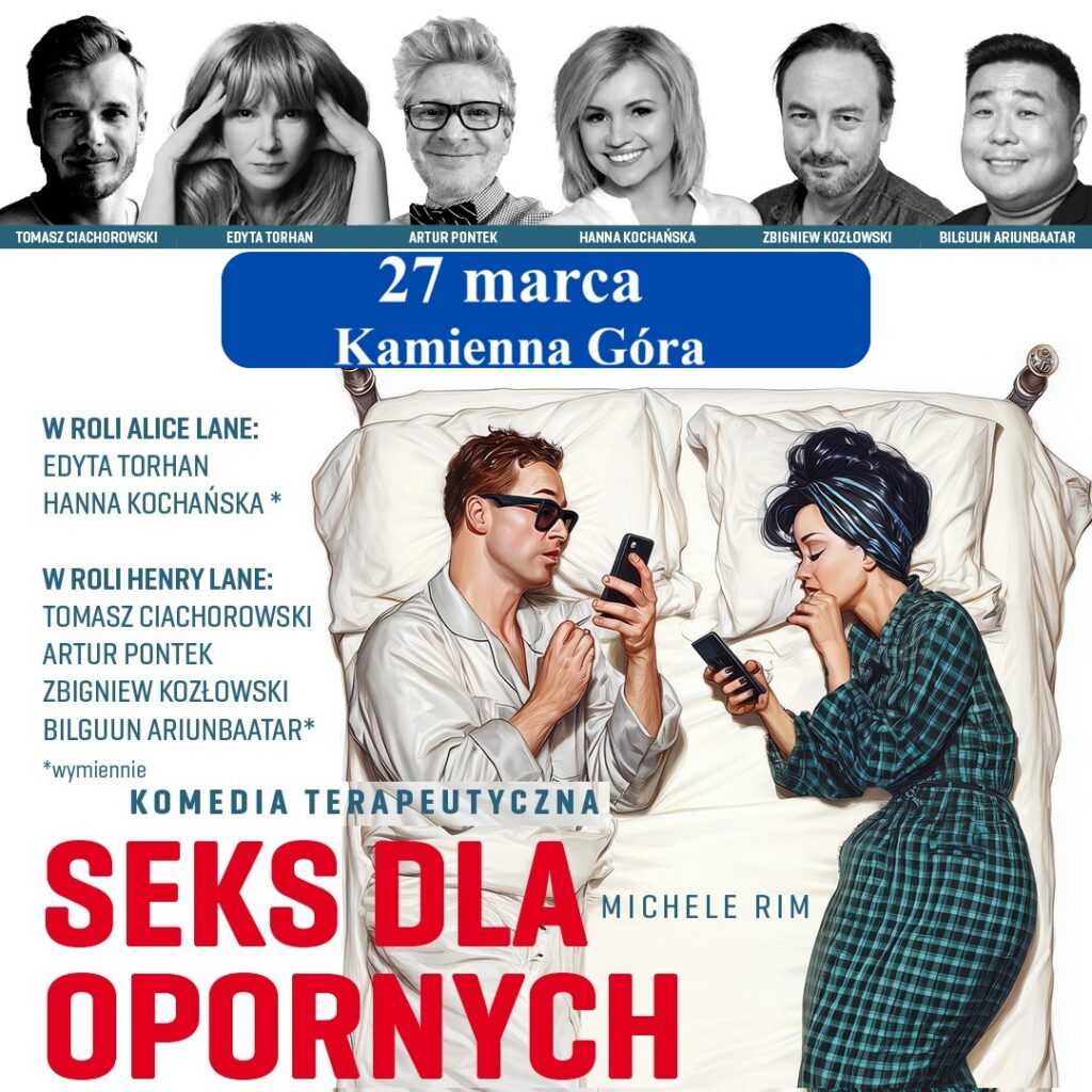 Spektakl SEKS DLA OPORNYCH