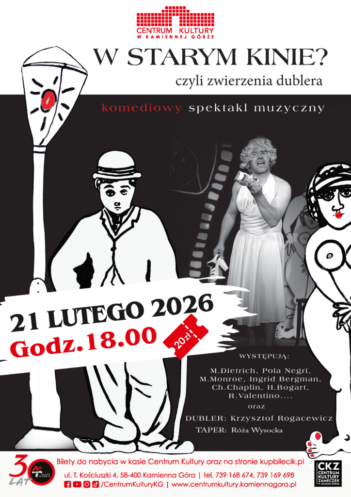 Spektakl: „W starym kinie… czyli zwierzenia Dublera!”